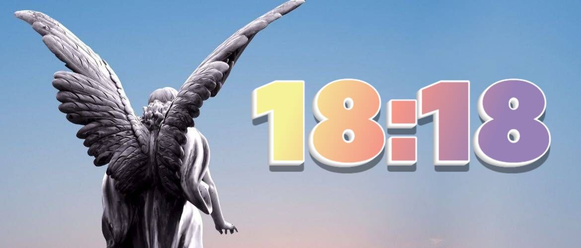 Что значит 18:18 на часах с точки зрения нумерологии